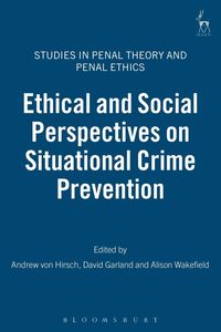Produktbild: Ethical and Social Perspectives on Situational Crime Prevention