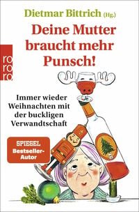 Produktbild: Deine Mutter braucht mehr Punsch!