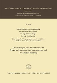 Produktbild: Untersuchungen &uuml;ber das Verhalten von Schwerwerkzeugmaschinen unter statischer und dynamischer Belastung
