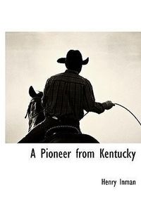 Produktbild: A Pioneer from Kentucky
