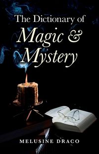 Produktbild: The Dictionary of Magic & Mystery