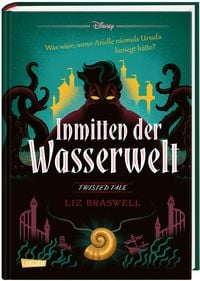 Produktbild: Disney. Twisted Tales: Inmitten der Wasserwelt (Arielle)