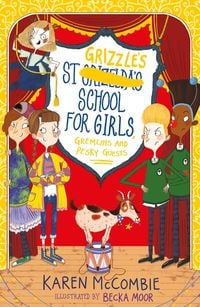 Produktbild: St Grizzle's School for Girls, Gremlins and Pesky Guests