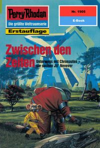 Produktbild: Perry Rhodan 1905: Zwischen den Zeiten