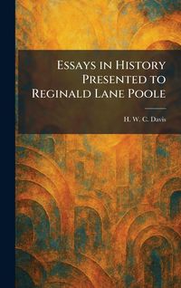 Produktbild: Essays in History Presented to Reginald Lane Poole