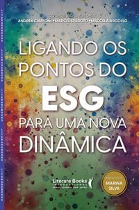 Produktbild: Ligando os pontos do ESG para uma nova din&acirc;mica