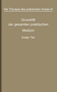 Produktbild: Die Therapie des praktischen Arztes
