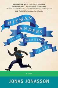 Produktbild: Hitman Anders and the Meaning of It All