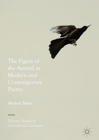 Produktbild: The Figure of the Animal in Modern and Contemporary Poetry
