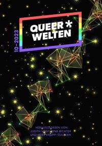Produktbild: Queer*Welten 10-2023 - Das queerfeministische Phantastikmagazin