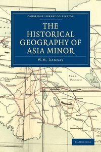 Produktbild: The Historical Geography of Asia Minor