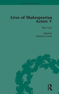 Produktbild: Lives of Shakespearian Actors, Part V, Volume 3