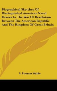 Produktbild: Waldo, S: Biographical Sketches Of Distinguished American Na