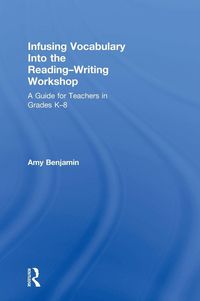 Produktbild: Infusing Vocabulary Into the Reading-Writing Workshop