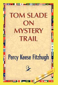 Produktbild: Tom Slade on Mystery Trail