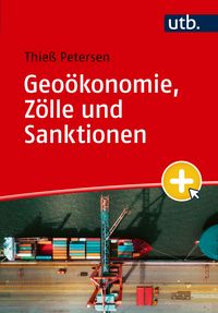 Produktbild: Geo&ouml;konomie, Z&ouml;lle und Sanktionen