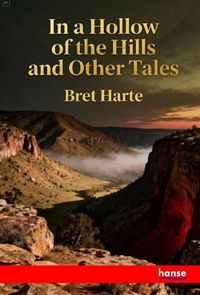 Produktbild: In a Hollow of the Hills and Other Tales