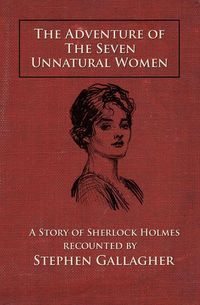 Produktbild: The Adventure of the Seven Unnatural Women