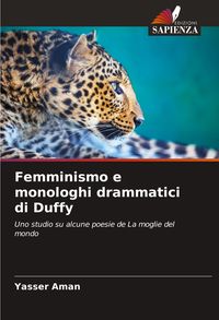Produktbild: Femminismo e monologhi drammatici di Duffy
