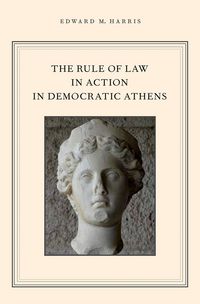 Produktbild: The Rule of Law in Action in Democratic Athens