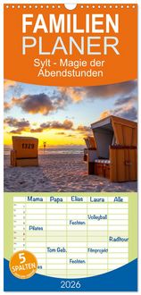 Produktbild: Familienplaner 2026 - Sylt - Magie der Abendstunden mit 5 Spalten (Wandkalender, 21 x 45 cm) CALVENDO