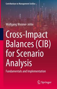 Produktbild: Cross-Impact Balances (CIB) for Scenario Analysis
