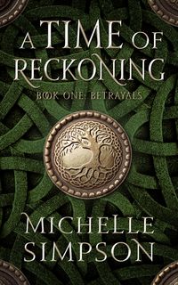 Produktbild: A Time of Reckoning: Book One Betrayals