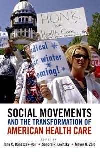 Produktbild: Social Movements and the Transformation of American Health Care