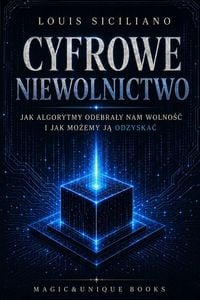 Produktbild: CYFROWE NIEWOLNICTWO. Jak algorytmy odebra&iquest;y nam wolno&iquest;&iquest; i jak mo&iquest;emy j&iquest; odzyska&iquest;