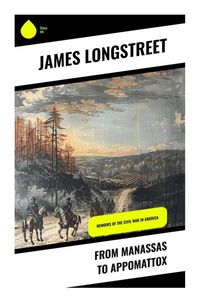 Produktbild: From Manassas to Appomattox