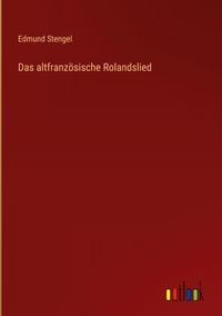 Produktbild: Das altfranz&ouml;sische Rolandslied