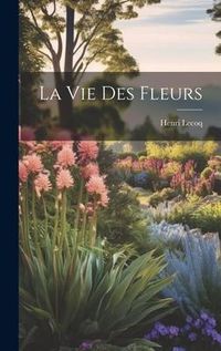 Produktbild: La Vie Des Fleurs