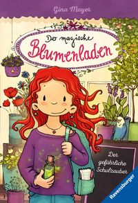 Bild vom Artikel Der magische Blumenladen, Band 9: Der gefährliche Schulzauber vom Autor Gina Mayer
