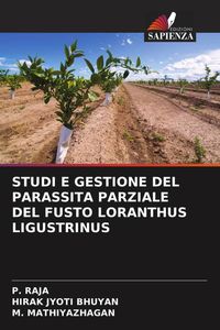 Produktbild: STUDI E GESTIONE DEL PARASSITA PARZIALE DEL FUSTO LORANTHUS LIGUSTRINUS