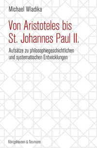 Produktbild: Von Aristoteles bis St. Johannes Paul II.