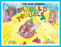 Produktbild: The Hair Fairies Tangled Trouble
