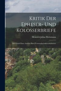 Produktbild: Kritik der Epheser- und Kolosserbriefe