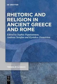 Produktbild: Rhetoric and Religion in Ancient Greece and Rome
