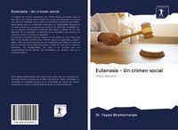 Produktbild: Eutanasia - Un crimen social