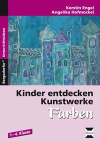 Produktbild: Kinder entdecken Kunstwerke: Farben