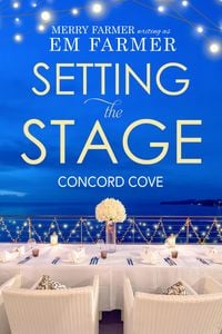 Produktbild: Setting the Stage (Concord Cove, #1)