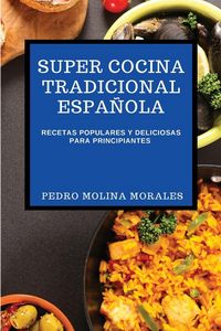 Produktbild: Super Cocina Tradicional Espa&ntilde;ola