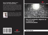 Produktbild: Use of symbolic objects as a means of communication