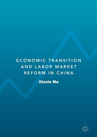 Produktbild: Economic Transition and Labor Market Reform in China