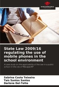 Produktbild: State Law 2009/16 regulating the use of mobile phones in the school environment
