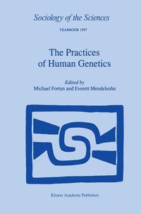 Produktbild: The Practices of Human Genetics