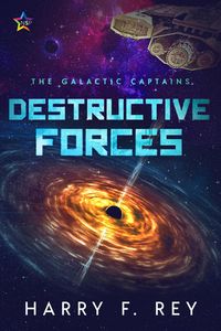 Produktbild: Destructive Forces (The Galactic Captains, #4)