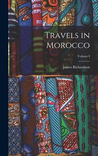Produktbild: Travels in Morocco; Volume I