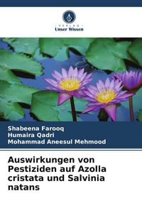 Produktbild: Auswirkungen von Pestiziden auf Azolla cristata und Salvinia natans