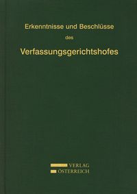 Produktbild: Erkenntnisse und Beschl&uuml;sse des Verfassungsgerichtshofes